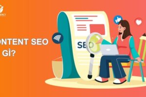 Content SEO là gì? Xu hướng Content SEO phổ biến hiện nay
