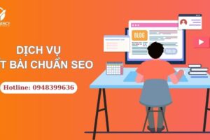 Dịch vụ viết bài chuẩn SEO | Chất Lượng – Sáng Tạo – Độc Nhất