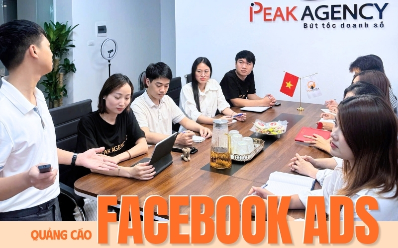 Dịch vụ quảng cáo Facebook Ads tại Peak Agency