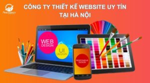 công ty thiết kế website chuyên nghiệp tại Hà Nội