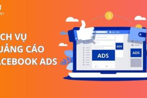 Dịch vụ quảng cáo Facebook Ads | Chi phí chỉ từ 3 triệu/tháng
