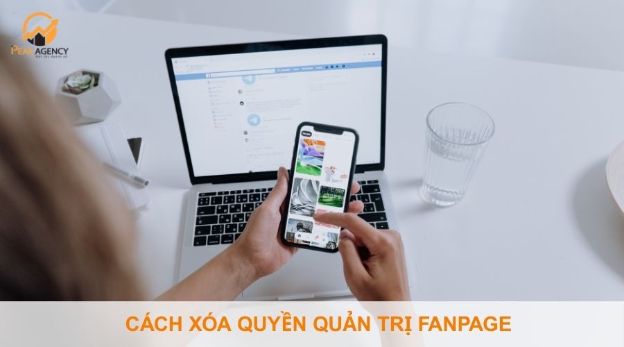 cách xóa quyền quản trị fanpage