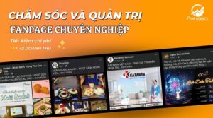 chăm sóc và quản trị fanpage chuyên nghiệp