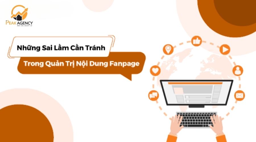 Sai lầm khi quản trị fanpage Sai lầm khi quản trị fanpage