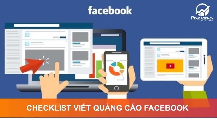 Checklist viết bài quảng cáo Facebook hiệu quả Checklist viết bài quảng cáo Facebook hiệu quả