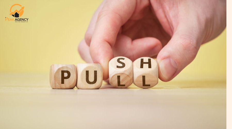 Lợi ích khi dùng chiến lược đẩy và kéo