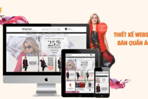 Dịch vụ thiết kế website bán quần áo chuẩn SEO, chuyên nghiệp