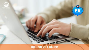 Dịch vụ viết bài PR