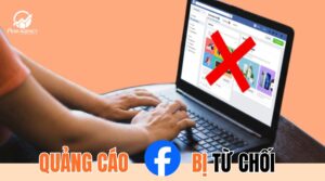 Quảng cáo facebook bị từ chối