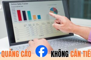 Quảng cáo Facebook không cắn tiền: Nguyên nhân và khắc phục