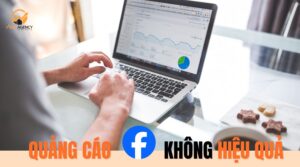 Quảng cáo facebook không hiệu quả