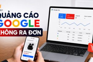 Quảng cáo Google không ra đơn: Nguyên nhân và khắc phục