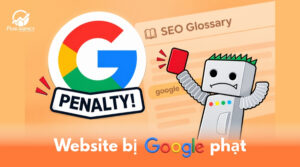 Website bị Google phạt là gì